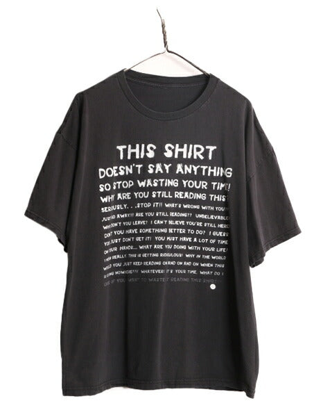 00s ジョーク メッセージ プリント 半袖 Tシャツ メンズ XL 程 00年代 オールド ヘビーウェイト 大きいサイズ グラフィック 黒 プリントT